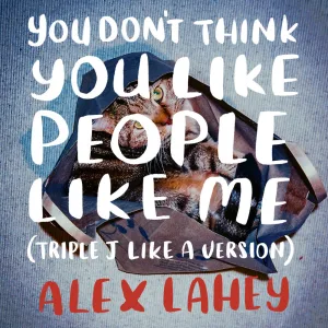 You Don't Think You Like People Like Me