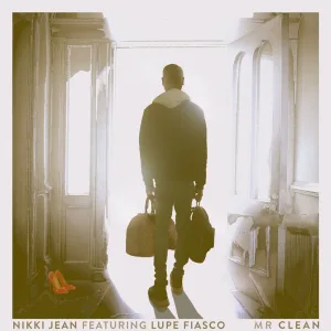 Mr. Clean (feat. Lupe Fiasco)