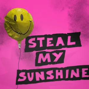 Steal My Sunshine (feat. merci, mercy)