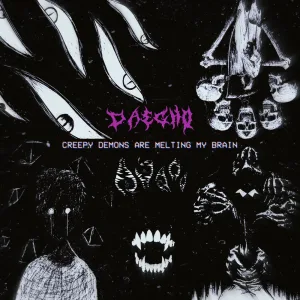 Creepy Demons Are Melting My Brain