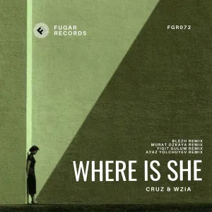 Where Is She (Yigit Gulum remix)