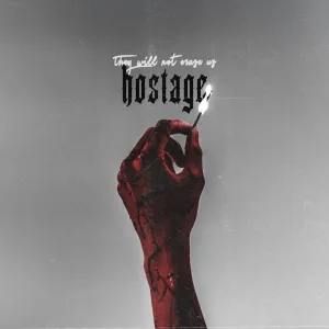 HOSTAGE (they will not erase us)