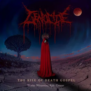 THE RISE OF DEATH GOSPEL (feat WINKY WIRYAWAN & KYLE GREENE) (Extended Version)