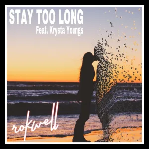 Stay Too Long (Radio Edit)