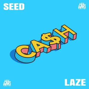 Cash (feat. Laze)