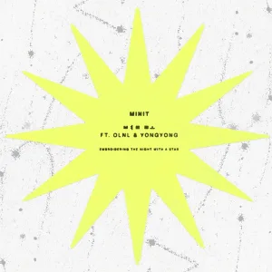 to the star (Feat. OLNL, YongYong)