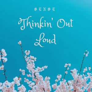 Thinkin' Out Loud