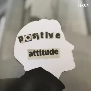 Positive Attitude