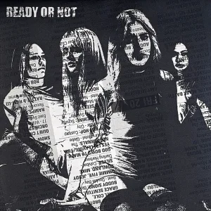 Ready or Not!