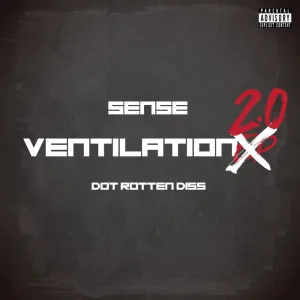 Ventilation 2.0 (Dot Rotten Send)
