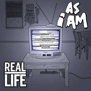 Real Life