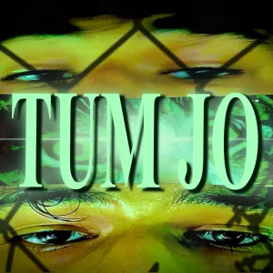 Tum Jo
