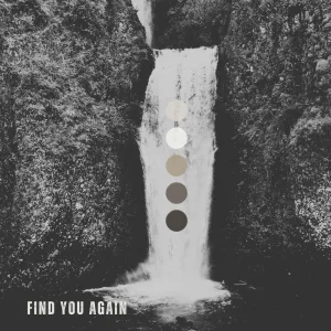 Find You Again