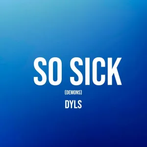 So Sick (DEMONS)