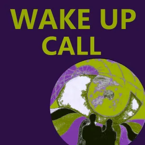 Wake up call