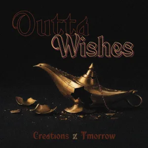 Outta Wishes