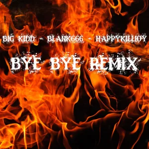 BYE BYE (feat. Happy Killjoy)