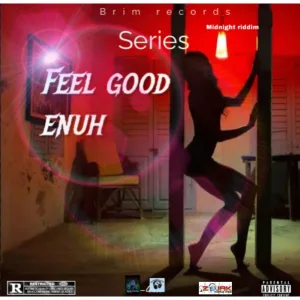 Feel Gud Enuh