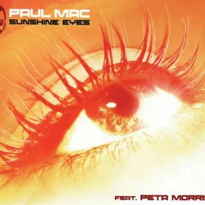 Sunshine Eyes (Paul Mac & Nick Littlemore Remix)