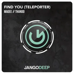 Find You (Teleporter) (Extended Mix)