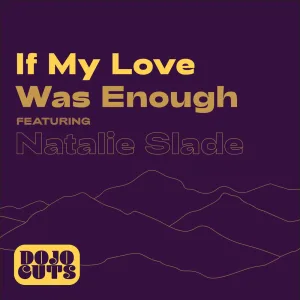 If My Love Was Enough