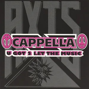 U Got 2 Let the Music