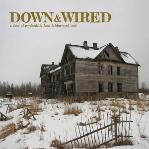 Down and Wired