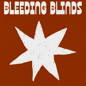 Bleeding Blinds
