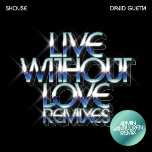 Live Without Love (Armin van Buuren Remix Edit)