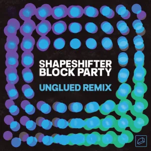 Block Party (Unglued Remix)
