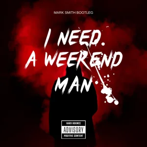 I need a weekend man