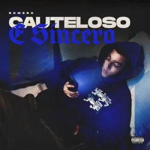 Cauteloso e Sincero
