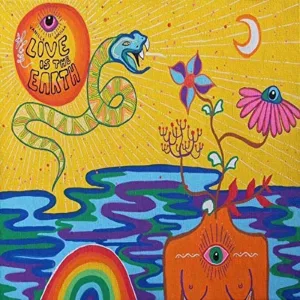 Love Is the Earth
