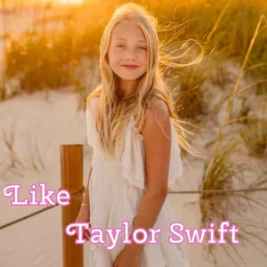 Like Taylor Swift