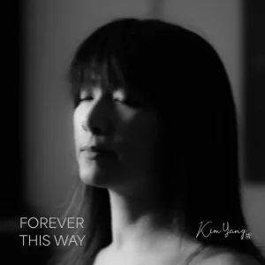 Forever This Way
