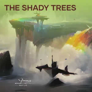 The Shady Trees