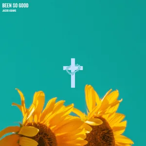 Been So Good