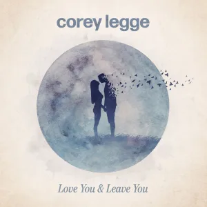 Love You & Leave You