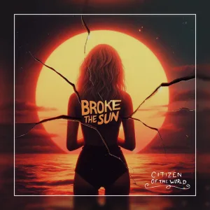 Broke the Sun