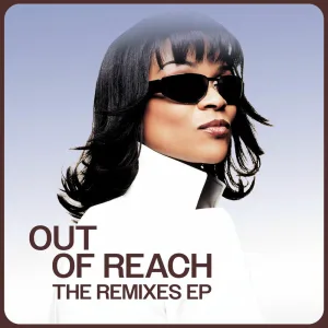 Out Of Reach (Blacksmith Rerub Mix)