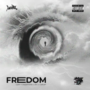 FREEDOM (feat. Dopamine, GATTAN & THC)