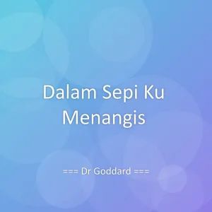 Dalam Sepi Ku Menangis
