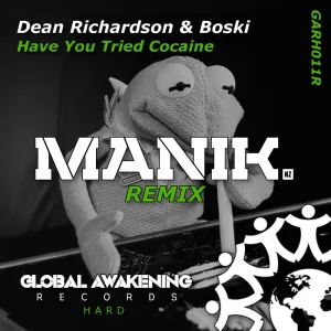Have You Tried Cocaine (Manik NZ Remix - Radio Edit)