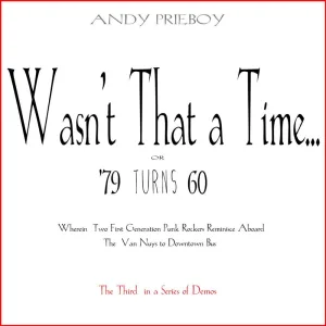 Wasn't That a Time?