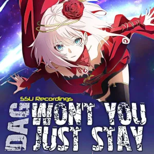 Won't You Just Stay (Radio Mix)