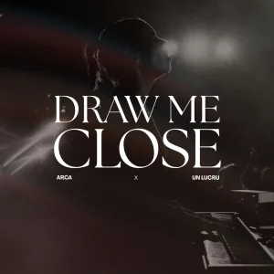 Draw Me Close (Live)