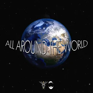 All Around the World (feat. Tylah Rose)