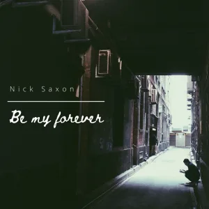 Be My Forever