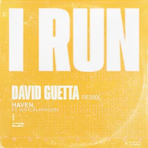 I Run (David Guetta Remix)