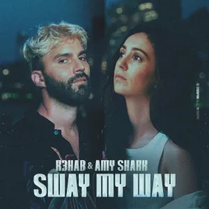 Sway My Way (Karim Naas Remix)